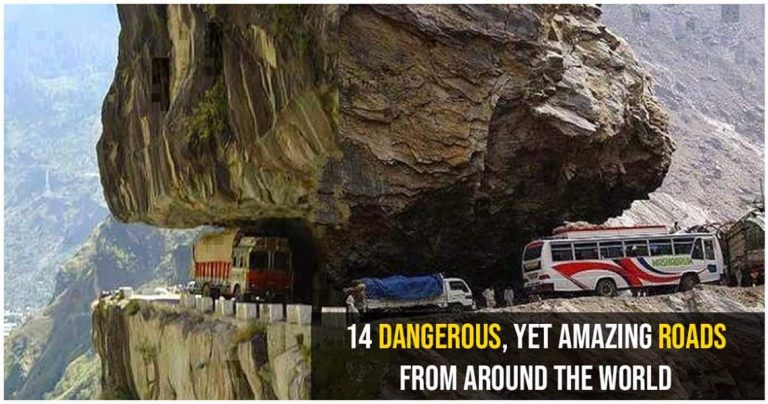 14 Most Dangerous Roads Which Are Amazing, At The Same Time