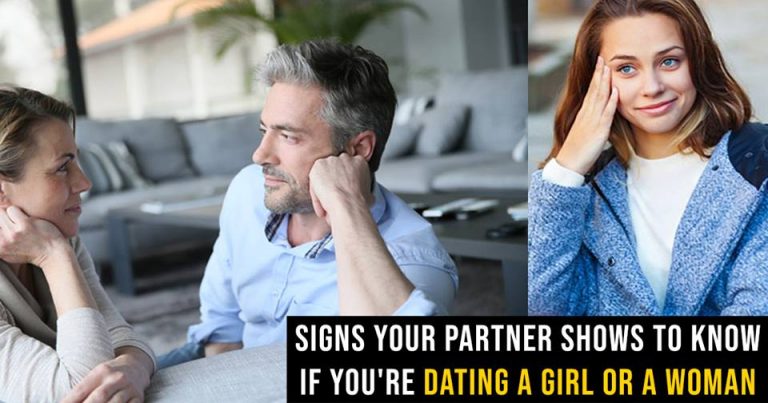 Signs Your Partner Shows To Know if You’re Dating a Girl or A Woman