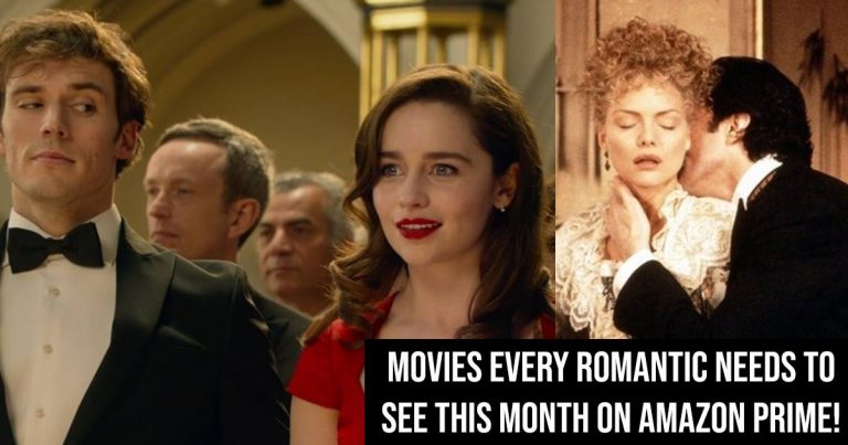 Movies Every Romantic Needs To See This Month On Amazon Prime!
